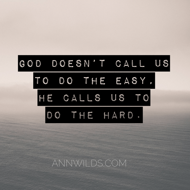 Called to the hard